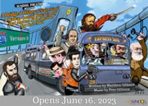 A-Bridge-d History of Staten Island: A Madcap (mostly) Musical Comedy that Answers All the Questions You Never Asked