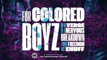 FOR COLORED BOYZ...