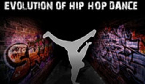 The Evolution of Hip Hop Dance show poster