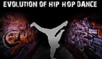 The Evolution of Hip Hop Dance