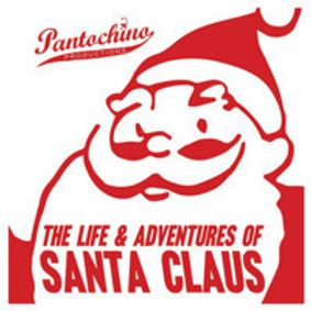The Life & Adventures of Santa Claus show poster