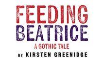 Feeding Beatrice by Kirsten Greenidge