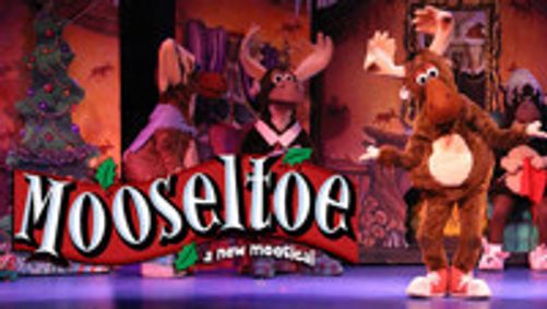 Mooseltoe: A Holiday Moosical show poster