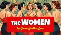 The Women by Clare Boothe Luce
