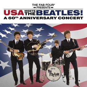 The Fab Four: USA Meets The Beatles! A 60th Anniversary Concert in Durham, NC show poster