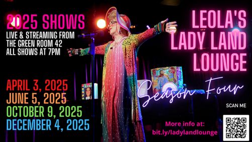 Leola's Lady Land Lounge show poster