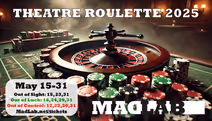 Theatre Roulette 2025