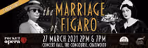POCKET-SIZE OPERA THE MARRIAGE OF FIGARO