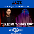 THE GREG FARNESE TRIO in Rockland / Westchester