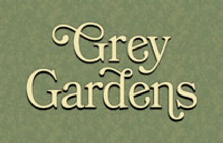 Grey Gardens show poster