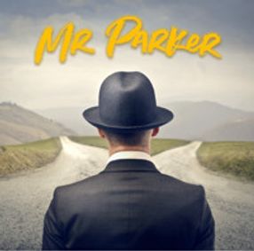 Mr. Parker by Michael McKeever show poster