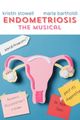 Endometriosis: The Musical in Minneapolis / St. Paul