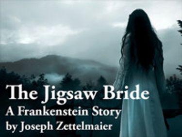 The Jigsaw Bride: A Frankenstein Story show poster