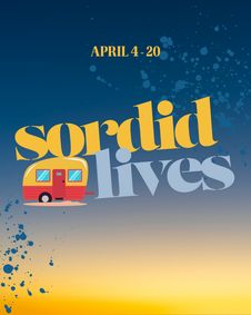 Sordid Lives show poster
