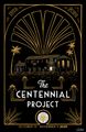 The Centennial Project in Los Angeles