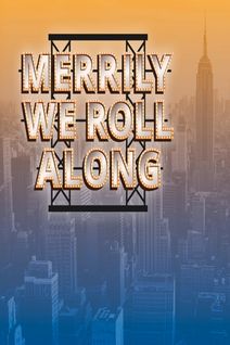 Merrily We Roll Along