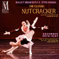 The Classic Nutcracker in Minneapolis / St. Paul