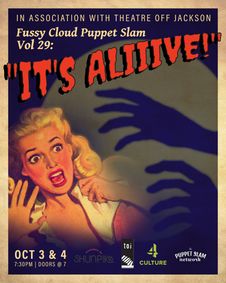 Fussy Cloud Puppet Slam Volume 29: IT'S ALIIIVE! show poster