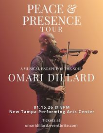 The Peace and Presence Tour: Soul Violinist Omari Dillard