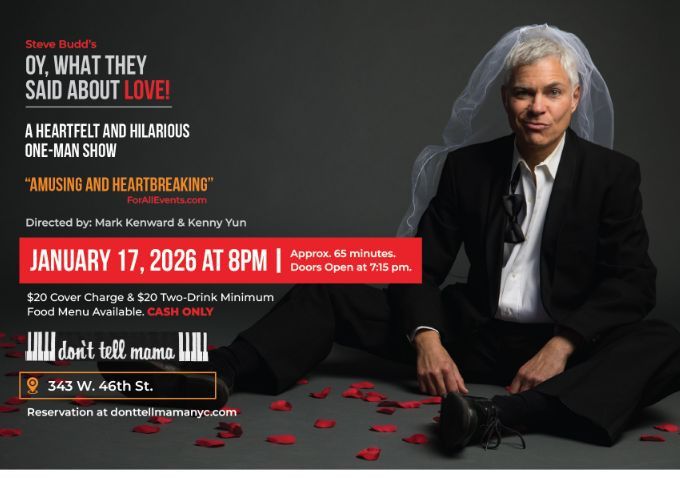 Steve Budd: Oy, What They Said About Love