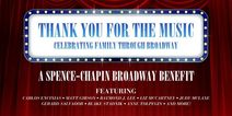Thank You For The Music - Celebrating Family Through Broadway