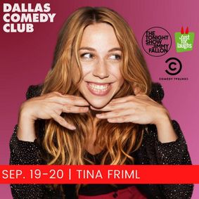 Dallas Comedy Club Presents: Tina Friml show poster
