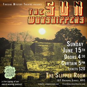 The Sun Worshippers show poster