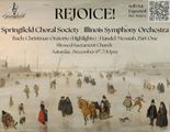 REJOICE! The Springfield Choral Society's Annual Messiah Concert December 6, 2025 in Chicago
