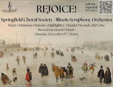 REJOICE! The Springfield Choral Society's Annual Messiah Concert December 6, 2025 show poster