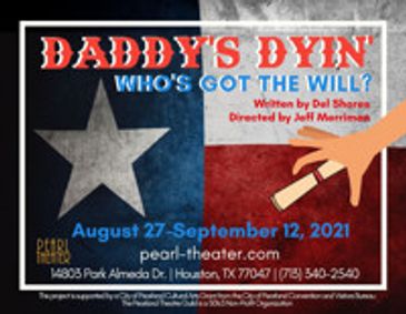Daddy's Dyin' Who's Got the Will? show poster