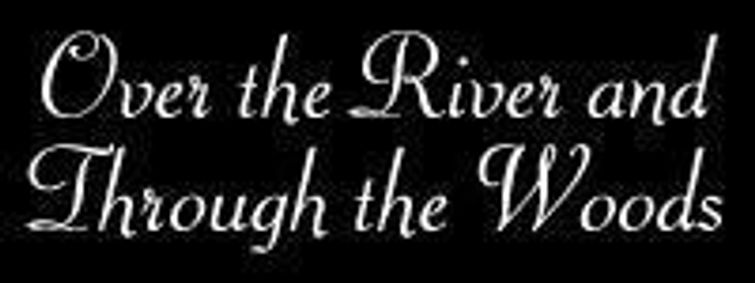 Over the River and Through the Woods show poster