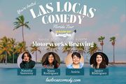Las Locas Comedy Florida Tour - Bradenton - 3/15/26 in Sarasota