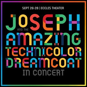 Joseph and the Amazing Technicolor Dreamcoat in Concert show poster