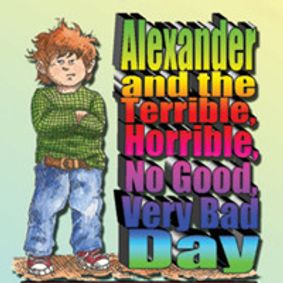 Alexander and the Terrible, Horrible, No Good, Very Bad Day show poster