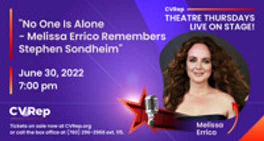 No One is Alone - Melissa Errico Remembers Stephen Sondheim show poster