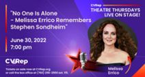 No One is Alone - Melissa Errico Remembers Stephen Sondheim
