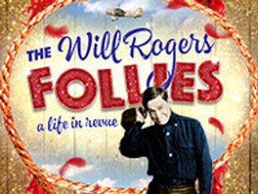 The Will Rogers Follies show poster