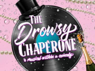 The Drowsy Chaperone show poster
