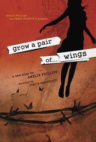 grow a pair of...wings show poster