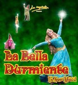 La Bella Durmiente, Un nuevo Musical - Cia. La Maquineta show poster