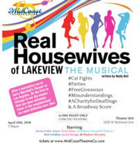 Real Housewives of Lakeview the Musical: A ONE NIGHT CONCERT READING show poster