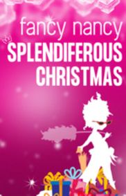 Fancy Nancy Splendiferous Christmas show poster