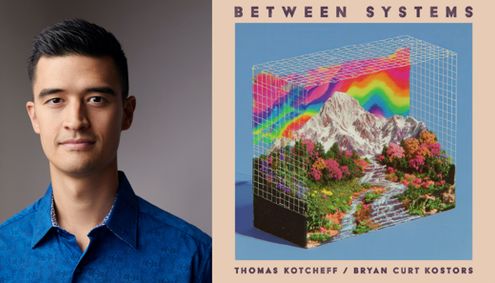 Thomas Kotcheff: Between Systems show poster