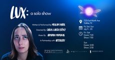 Lux: a solo show in Dallas