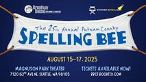 The 25th Annual Putnam County Spelling Bee in Seattle