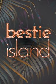 Bestie Island show poster