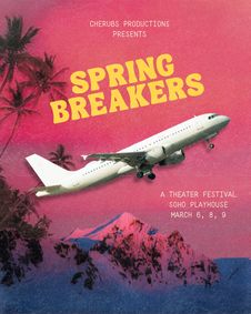Spring Breakers Play Festival show poster