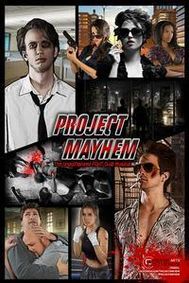 Project Mayhem - The Unauthorized Fight Club Musical show poster