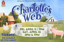 Avalon Productions Presents… CHARLOTTE’S WEB