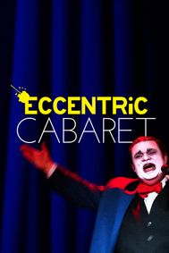 Eccentric Cabaret show poster